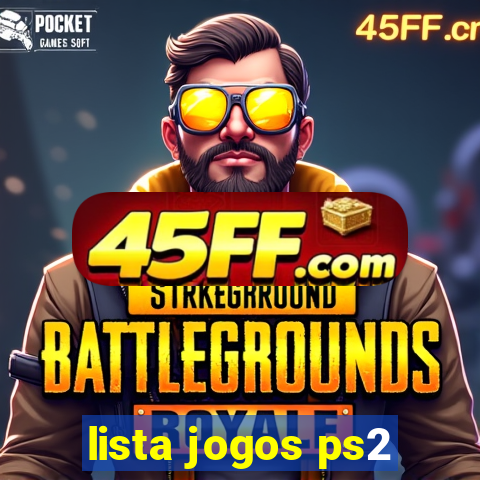 lista jogos ps2